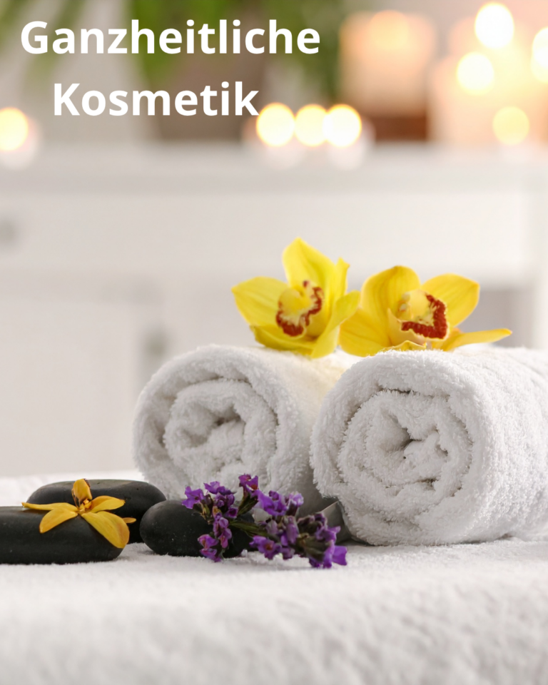 Ganzheitliche Kosmetik